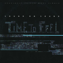Sound On Sound : Time To Feel (12", Maxi)