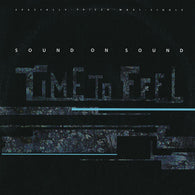 Sound On Sound : Time To Feel (12", Maxi)