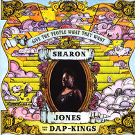 Sharon Jones & The Dap-Kings : Give The People What They Want (CD, Album)