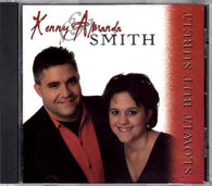 Kenny And Amanda Smith : Slowly But Surely (CD, Album)
