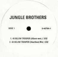 Jungle Brothers : 40 Below Trooper (12", Promo)