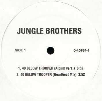 Jungle Brothers : 40 Below Trooper (12", Promo)