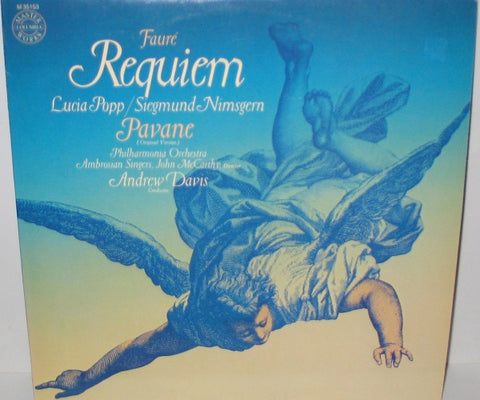 Gabriel Fauré / Lucia Popp, Siegmund Nimsgern, The Ambrosian Singers, Philharmonia Orchestra, Andrew Davis : Requiem & Pavane (LP, Album, Promo)