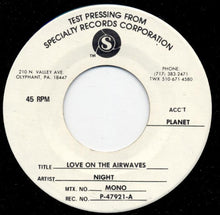Night : Love On The Airwaves (7", Mono, TP)