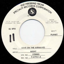 Night : Love On The Airwaves (7", Mono, TP)