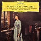 Robert Schumann - Edith Mathis • Christoph Eschenbach : Frauenliebe Und Leben • Lied Der Suleika • Liebeslied • Mond, Meiner Seele Liebling • u.a. (LP)