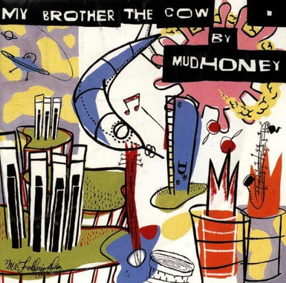 Mudhoney - My Brother The Cow (Turquoise Colored Vinyl With Bonus 7-Inch)