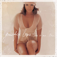 Jennifer Lopez - This Is Me...Then