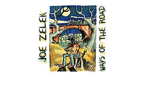 Joe Zelek - Ways Of The Road  (CD)