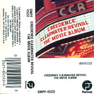 Creedence Clearwater Revival : The Movie Album (Cass, Album, Comp)