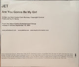 Jet (2) : Are You Gonna Be My Girl (CD, Single, Promo)