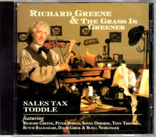 Richard Greene & The Grass Is Greener : Sales Tax Toddle (CD, Album)