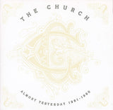 The Church : Almost Yesterday 1981-1990 (CD, Comp, RP)