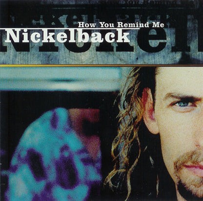 Nickelback : How You Remind Me (CD, Single, Promo)