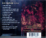 B.E. Taylor : Try Love (CD, Album)