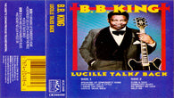 B.B. King : Lucille Talks Back (Cass, Comp)