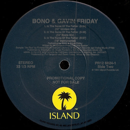 Sinéad O'Connor / Bono & Gavin Friday : You Made Me The Thief Of Your Heart / In The Name Of The Father (12", Maxi, Promo)