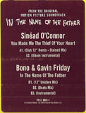 Sinéad O'Connor / Bono & Gavin Friday : You Made Me The Thief Of Your Heart / In The Name Of The Father (12", Maxi, Promo)