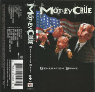 Mötley Crüe : Generation Swine (Cass, Album, Unc)
