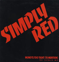 Simply Red : Money's Too Tight (To Mention) (12", Promo)