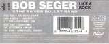 Bob Seger And The Silver Bullet Band : Like A Rock (Cass, Album)