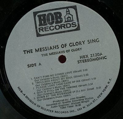 The Messiahs Of Glory : The Messiahs Of Glory Sing (LP, Album)
