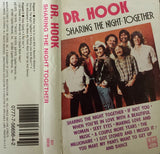 Dr. Hook : Sharing The Night Together (Cass, Comp)