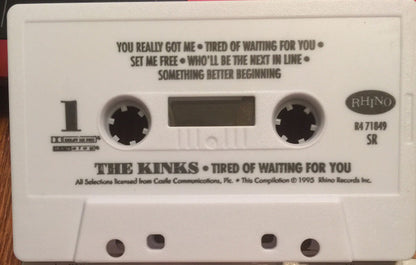 The Kinks : Tired Of Waiting For You (Cass, Comp, SR)