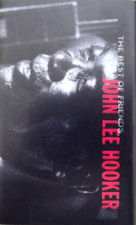 John Lee Hooker : The Best Of Friends (Cass, Album, Comp, Dol)