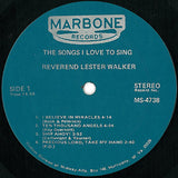 Rev. Lester Walker : The Songs I Love To Sing (LP, Album)