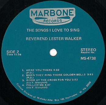 Rev. Lester Walker : The Songs I Love To Sing (LP, Album)