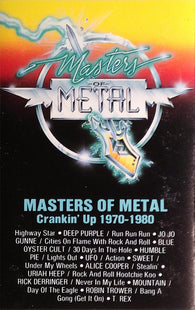 Various : Masters Of Metal (Crankin' Up 1970-1980) (Cass, Comp, Dol)