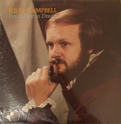 John Campbell (39) : Perchance To Dream (LP, Album)