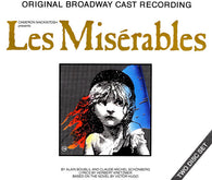 Cameron Mackintosh Presents Alain Boublil And Claude-Michel Schönberg : Les Misérables (Original Broadway Cast Recording) (2xCD, Album, RE)