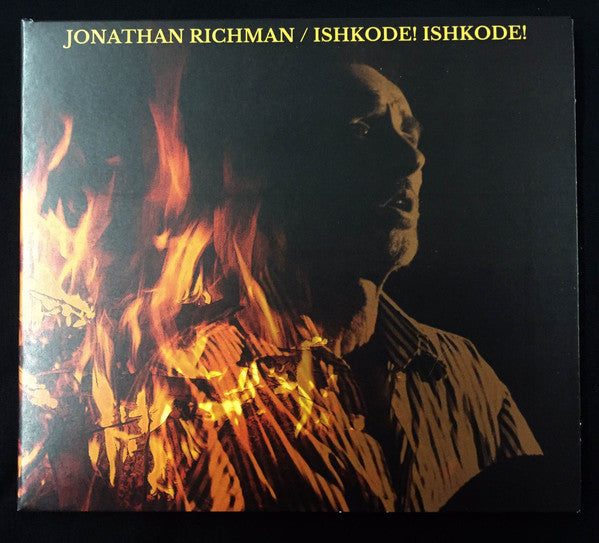 Jonathan Richman : Ishkode! Ishkode! (CD)