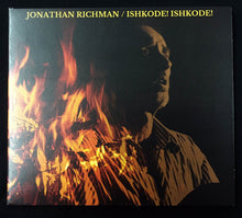Jonathan Richman : Ishkode! Ishkode! (CD)