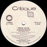 True Love (2) : Love Rap Ballad (12", Promo)