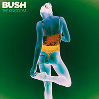 Bush - The Kingdom (Translucent Green LP Vinyl)