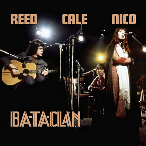Lou Reed, Nico & John Cale - Le Bataclan 1972 vinyl preorder