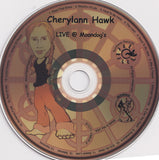 Cherylann Hawk : Live @ Moondog's (CD, Album)