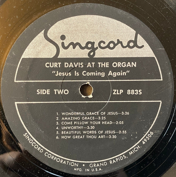 Curt Davis (2) : Curt Davis At The Organ And Chimes Jesus Is Coming Again (LP)