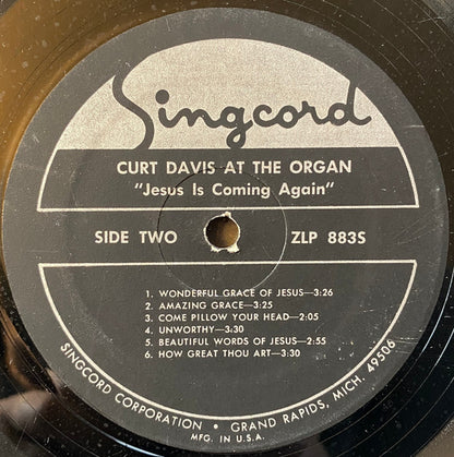Curt Davis (2) : Curt Davis At The Organ And Chimes Jesus Is Coming Again (LP)