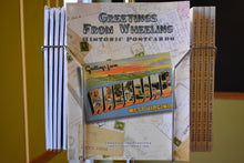 Greetings From Wheeling Historic Postcards