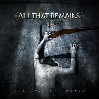 All That Remains - The Fall Of Ideals (15TH ANNIVERSARY)