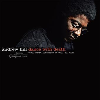 Andrew Hill - Dance With Death (Blue Note Tone Poet Series)