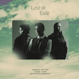 Arooj Aftab, Vijay Iyer and Shahzad Ismaily - Love In Exile (2LP Vinyl)