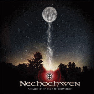 Nechochwen ‎– Azimuths To The Otherworld (CD version)