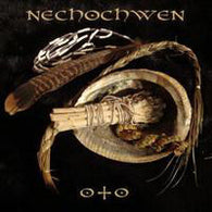 Nechochwen ‎– Oto (Limited Edition)