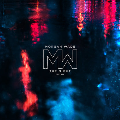 Morgan Wade - The Night Part 1 & 2