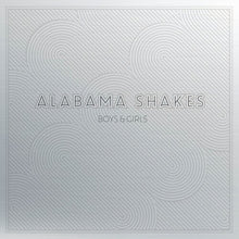Alabama Shakes - Boys & Girls (10 Year Anniversary Edition)
